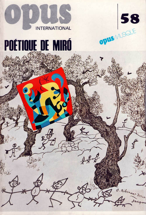 Joan Miro - Poetique de Miro - Opus 58 - 1976 Softbound Illustrated Revue